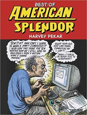 Best of American Splendor by Harvey Pekar