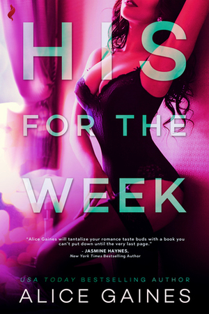 His For the Week by Alice Gaines