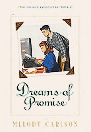 Dreams of Promise by Melody Carlson