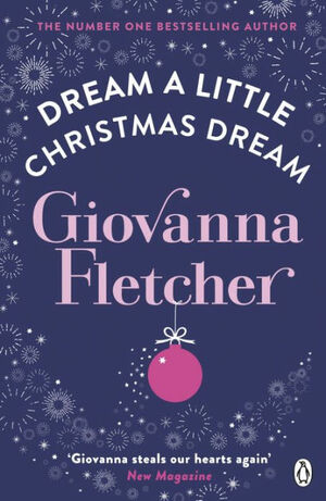 Dream a Little Christmas Dream by Giovanna Fletcher