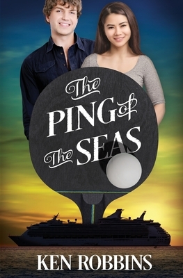 The Ping of the Seas by Ken Robbins