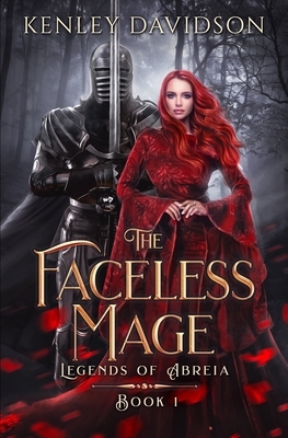 The Faceless Mage by Kenley Davidson