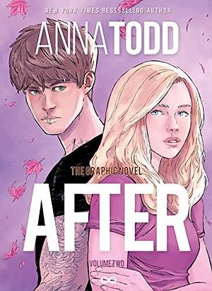 After: The Graphic Novel Volume Two by Anna Todd, Véronique Grisseaux