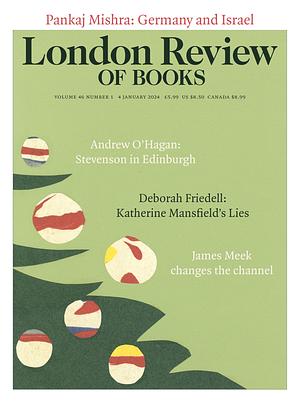 London Review of Books Vol. 46 No. 1 - 4 January 2024 by 
