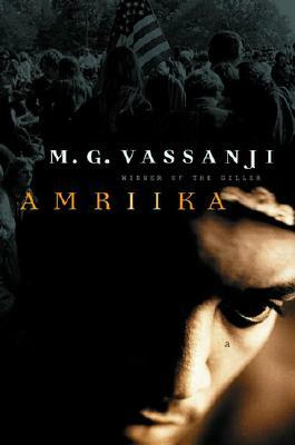 Amriika by M. G. Vassanji