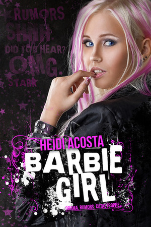 Barbie Girl by Heidi Acosta