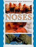 Noses by Stephen Savage