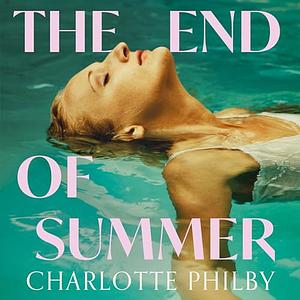 The End of Summer by Charlotte Philby