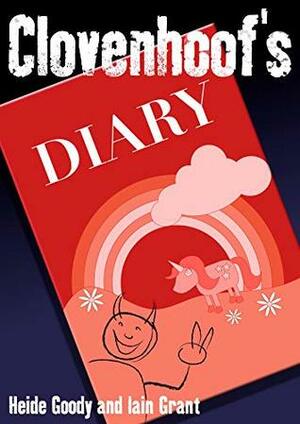 Clovenhoof's Diary: September by Iain Grant, Heide Goody