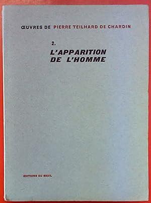 L'Apparition de l'Homme by Pierre Teilhard de Chardin