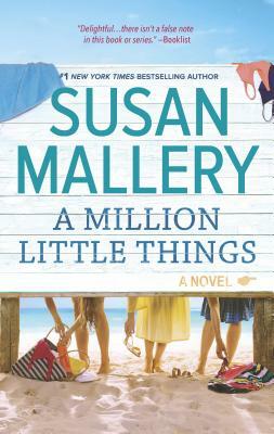 A Million Little Things by Susan Mallery