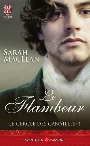 Le flambeur by Sarah MacLean