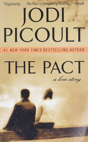 The Pact: A Love Story by Jodi Picoult