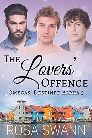 The Lovers' Offence by Rosa Swann