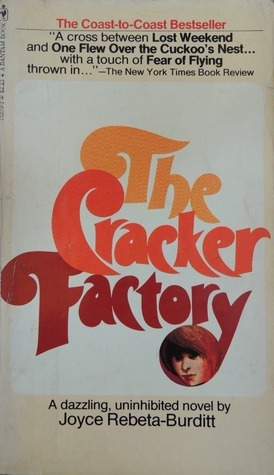 The Cracker Factory by Joyce Rebeta-Burditt