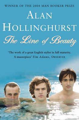 Line of Beauty by Alan Hollinghurst, Alan Hollinghurst