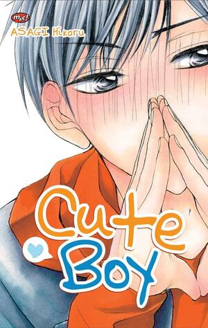 Cute Boy by Hikaru Asagi