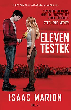 Eleven testek by Isaac Marion