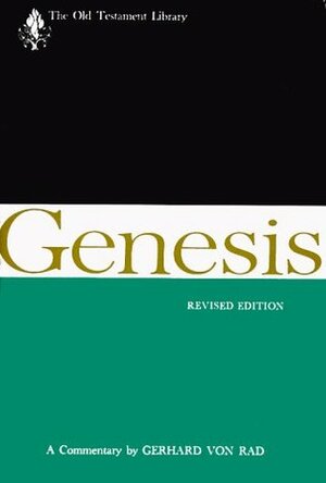 Genesis (Old Testament Library) by John H. Marks, Gerhard von Rad