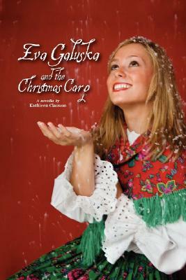 Eva Galuska and the Christmas Carp by Kathleen Clauson