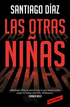 Las otras niñas by Santiago Díaz