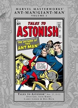 Marvel Masterworks: Ant-Man/Giant-Man Vol. 1 by Larry Lieber, Ernie Hart, Stan Lee, Richard Isanove
