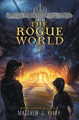 The Rogue World by Matthew J. Kirby