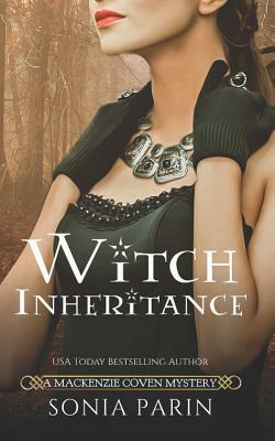 Witch Inheritance by Sonia Parin