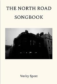 The North Road Songbook by Verity Spott