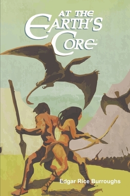 At the Earth's Core by Edgar Rice Burroughs