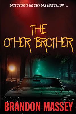 The Other Brother by Brandon Massey