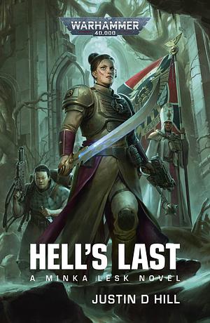 Hell's Last by Justin D. Hill