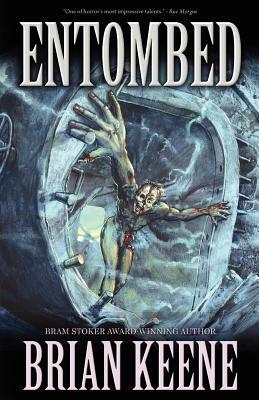 Entombed by Brian Keene