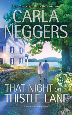 That Night on Thistle Lane by Carla Neggers