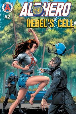 Alt-Hero #2: Rebel's Cell by Vox Day
