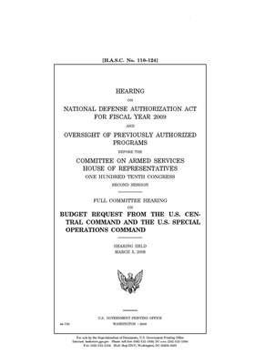 Hearing on National Defense Authorization Act for Fiscal Year 2009 and oversight of previously authorized programs by Committee on Armed Services (house), United States House of Representatives, United State Congress