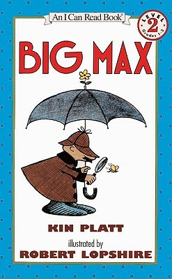 Big Max by Kin Platt