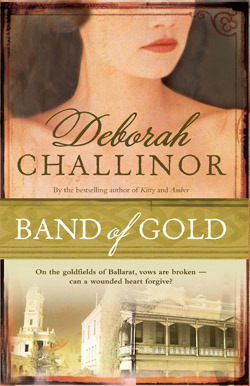 Band of Gold by Deborah Challinor