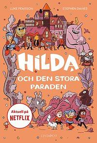 Hilda och den stora paraden by Stephen Davies, Luke Pearson