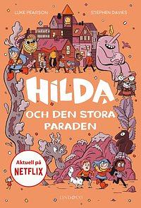 Hilda och den stora paraden by Luke Pearson, Stephen Davies