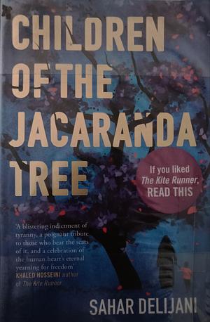 Children of the Jacaranda Tree by Sahar Delijani