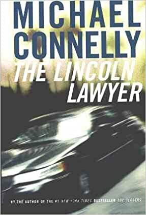 The Lincoln Lawyer by Michael Connelly