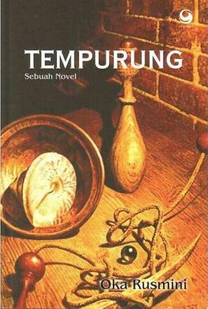 Tempurung by Oka Rusmini