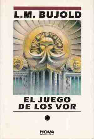 El juego de los Vor by Adriana Oklander, Lois McMaster Bujold