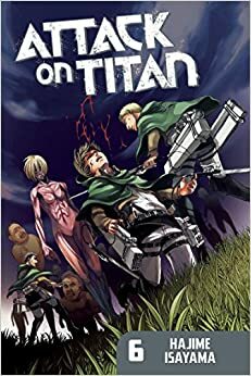 Útok titánů 6 by Hajime Isayama