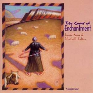 The Land of Enchantment by Jamie Sams, Meatball Fulton