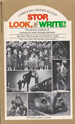 Stop, Look and Write! by Hart Day Leavitt, David A. Sohn