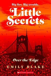 Over the Edge by Emily Blake