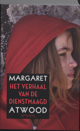 Het verhaal van de Dienstmaagd by Margaret Atwood