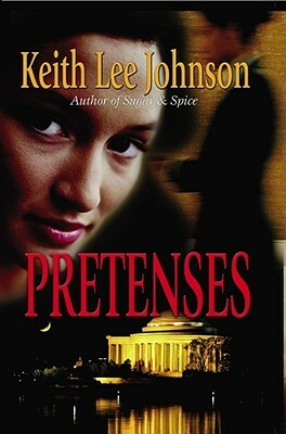 Pretenses by Keith Lee Johnson